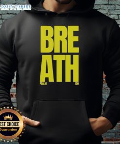 Good-2819store Breath Psalm 150 Hoodie featuring a stylish design and scripture-inspired graphics for faith-filled fashion.