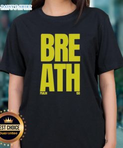 Ladies' tee featuring 'Breath Psalm 150' design from Good-2819store, perfect for casual wear and spiritual expression.