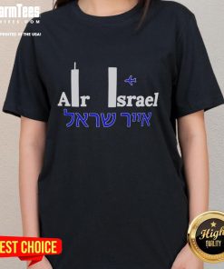 Good Air Israel 911 Ladies Tee featuring a stylish design for women, perfect for casual wear and expressing support.