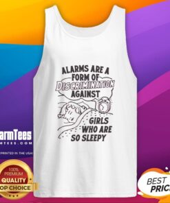Girl wearing a 'Good Alarms Are A Form Of Discrimination Against Girls Who Are So Sleepy' tank top, smiling in a cozy setting.