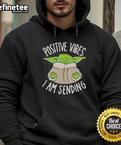 Good Baby Yoda hoodie with 'Positive Vibes' text, perfect for fans of Star Wars and cozy apparel.