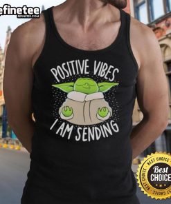 Good Baby Yoda tank top with positive vibes message, perfect for fans seeking stylish Star Wars apparel.