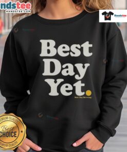 Good Best Day Yet Brewing Sweatshirt in cozy fabric, perfect for casual outings and coffee lovers.