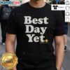 Good Best Day Yet Brewing T-Shirt featuring a vibrant design perfect for beer enthusiasts and casual wear.