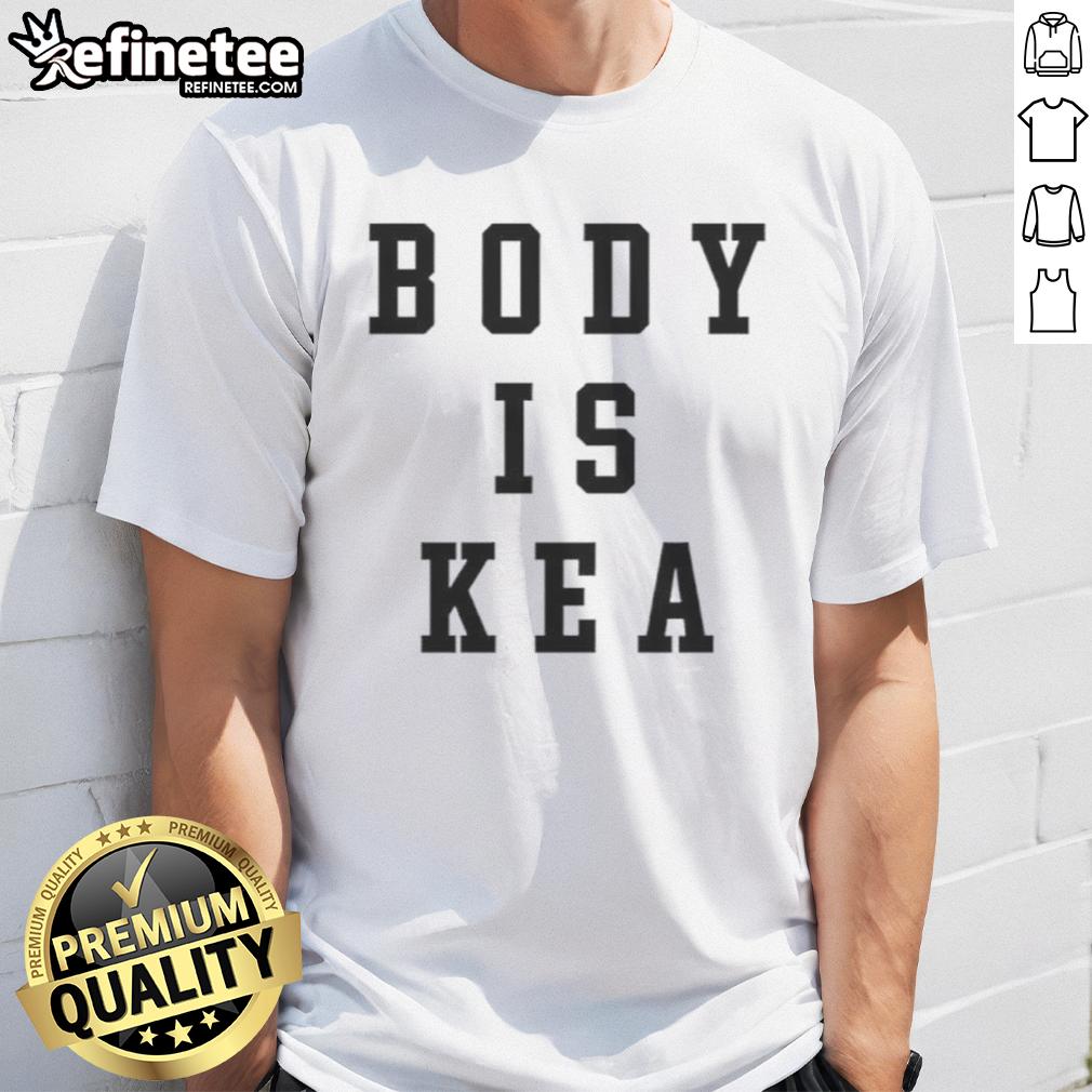 Good Body Is Ke A T Shirt Good Body Is Ke T-Shirt featuring a stylish design, perfect for casual wear and promoting body positivity.