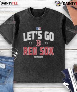 Good Boston Red Sox Baseball 2025 Postseason 'Lets Go Team' washed t-shirt in red, perfect for fans cheering at games.