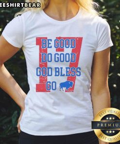 Retro-style ladies tee featuring 'Good Buffalo Bills Football Be Good Do Good God Bless' design for fans.
