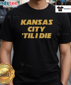 Alt Text: Good Charlie Hustle Shop Kansas City Til I Die T-Shirt featuring bold graphics celebrating Kansas City pride.