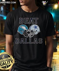 Good Coach Nick Sirianni Beat Dallas T-Shirt showcasing team spirit and support for the Philadelphia Eagles.
