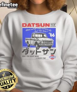 Good Datsun 520 sweatshirt showcasing unique design for car enthusiasts, offering style and comfort at an affordable price.