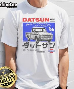 Good Datsun 520 T-Shirt featuring a catchy slogan, perfect for car enthusiasts seeking stylish, affordable apparel.