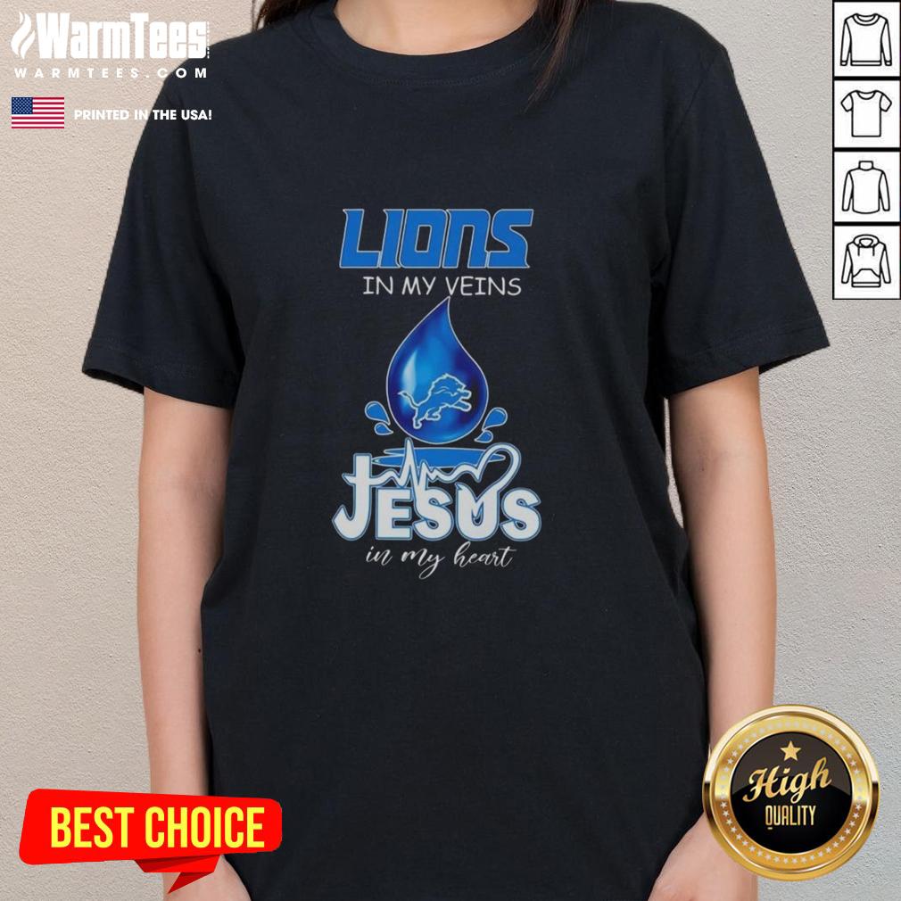 Good Detroit Lions In My Veins Jesus In My Heart Drops Of Water Football Lovers Ladies-Tee Detroit Lions ladies tee with 'Good in My Veins, Jesus in My Heart' design, perfect for football lovers.