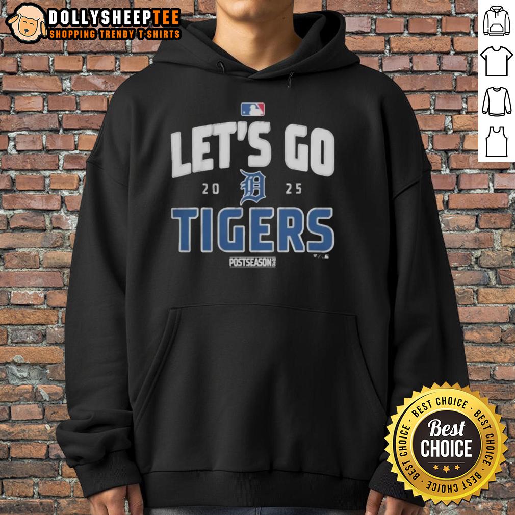 Good Detroit Tigers Baseball 2025 Postseason Let'S Go Team Hoodie Good Detroit Tigers Baseball 2025 Postseason hoodie featuring team colors and logo, perfect for fans cheering on their team.