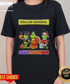 Good Dollar General X Grinch cosplay tee for ladies celebrating Happy HalloThanksMas with festive design.