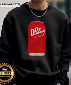 Good Dr. Dobbins sweatshirt featuring a Dr. Pepper soda parody graphic for unique and stylish casual wear.