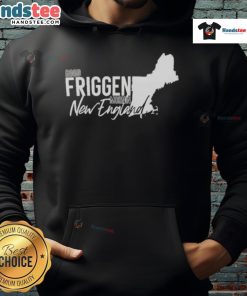 Good Friggen Mornin New England Hoodie displayed on a rustic wooden background, perfect for cozy fall days.