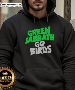 Good Green Sabbath Go Birds hoodie featuring Philadelphia Eagles logo, perfect for fans showing team spirit.