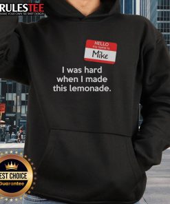 Mike wearing a 'Good Hello My Name Is Mike' hoodie while enjoying homemade lemonade on a sunny day.