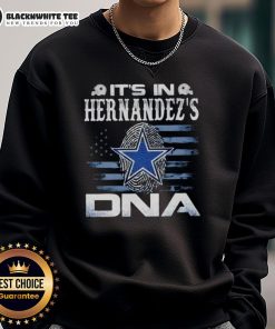 Good Hernandez's Dallas Cowboys 'It's In DNA' Flag Sweatshirt showcasing team spirit and style for fans.
