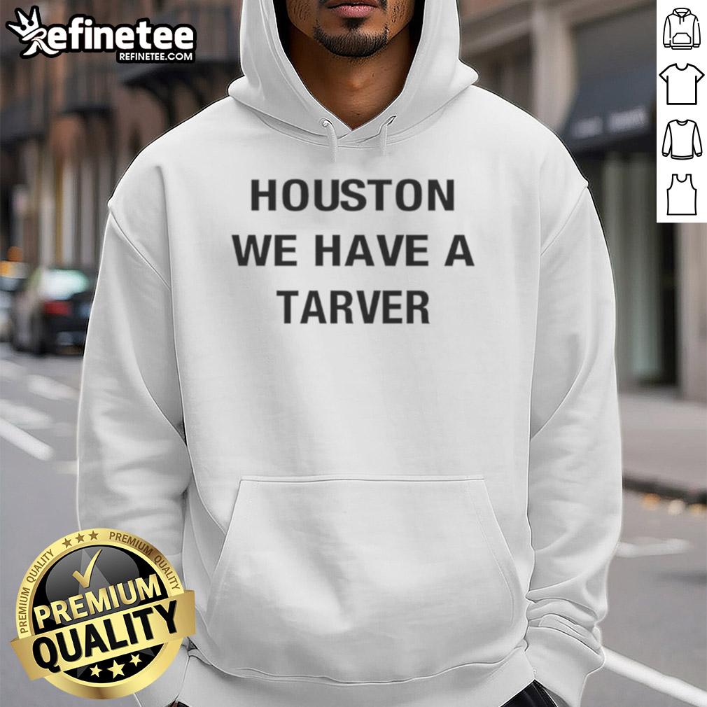 Good Houston We Have A Tarver Hoodie Good Houston We Have A Tarver Hoodie displayed on a mannequin, showcasing its stylish design and vibrant colors.
