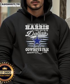 Alt Text: Hoodie featuring 'Good I Am A Harris' slogan, perfect for Dallas Cowboys fans showing support wherever they are.