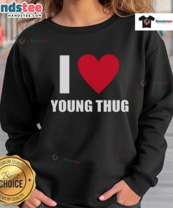 Good I Love Young Thug sweatshirt featuring vibrant graphics and a stylish design perfect for fans of the artist.