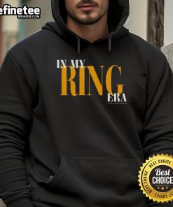 Alt Text: Stylish 'Good In My Ring Era Hoodie' featuring a bold graphic design, perfect for casual wear and fashion enthusiasts.