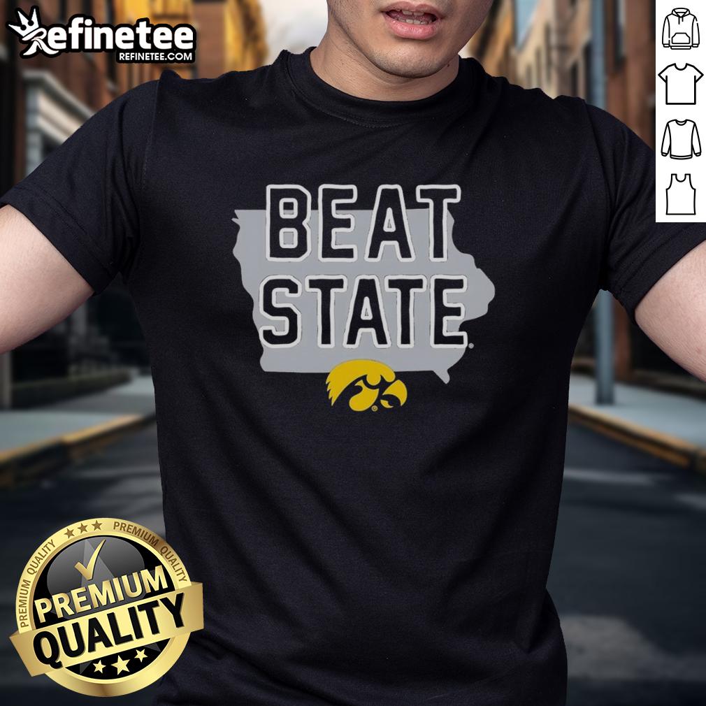 Good Iowa Hawkeyes Beat Iowa State Cyclones T Shirt Good Iowa Hawkeyes Beat Iowa State Cyclones T-Shirt featuring team colors and logo, perfect for game day fans.
