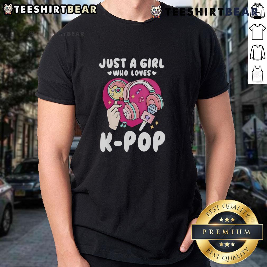 Good Just A Girl Who Loves K Pop T Shirt Alt Text: Good Just A Girl Who Loves K-Pop T-Shirt design featuring vibrant graphics and trendy typography for K-Pop fans.