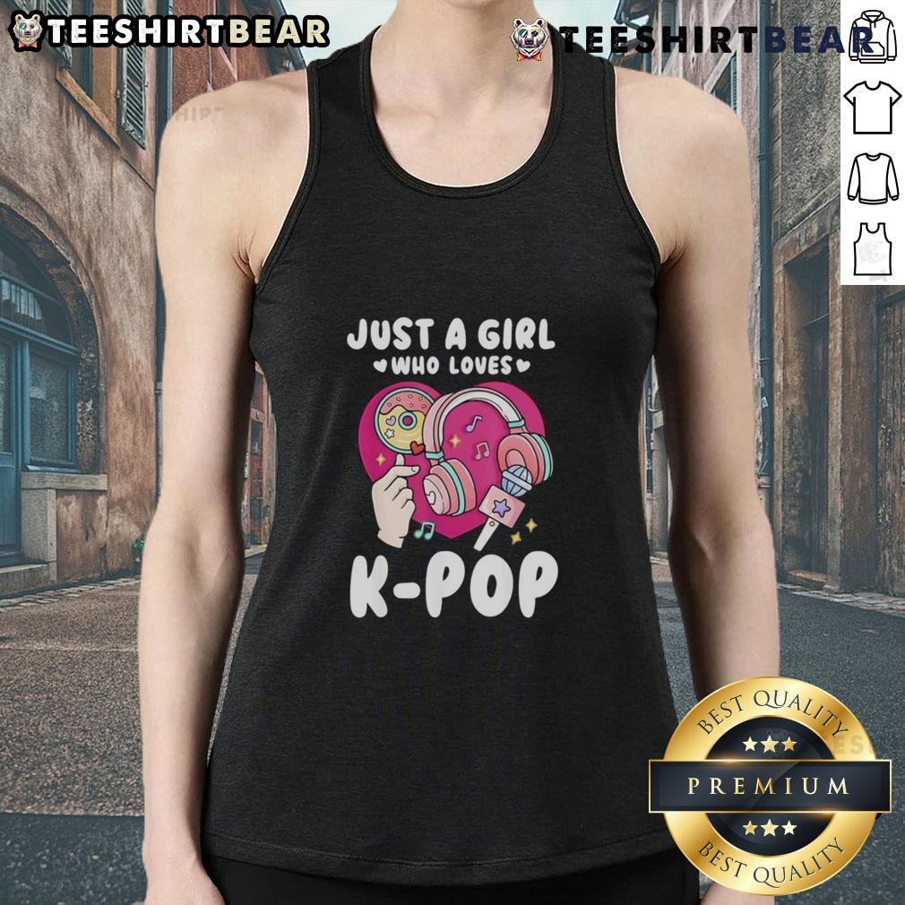 Good Just A Girl Who Loves K Pop Tank Top Good Just A Girl Who Loves K-Pop tank top design featuring vibrant graphics and trendy style for fans of K-Pop.