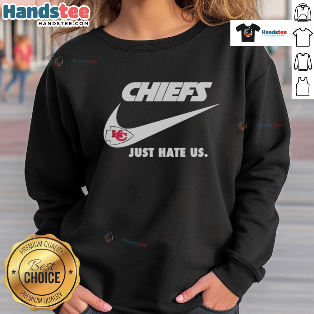 Good Just Hate Us Nike Kansas City Chiefs Logo Sweatshirt Alt Text: Good Just Hate Us Nike Kansas City Chiefs logo sweatshirt featuring team colors and iconic emblem design.
