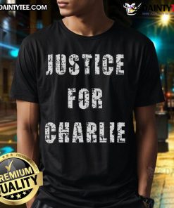 Alt Text: Good Justice For Charlie Kirk bold protest statement t-shirt featuring impactful message and eye-catching design.