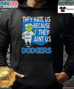 Alt Text: Los Angeles Dodgers Grinch Christmas hoodie featuring 'They Hate Ain't Us' design, perfect for holiday fans.