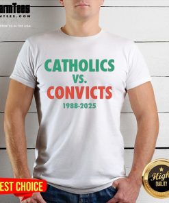 Good Lou Holtz Catholics Vs Convicts T-Shirt featuring bold graphics, perfect for fans of college football rivalry.