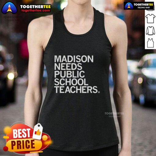 Good Madison Needs Public School Teachers tank top design featuring vibrant colors and education-themed graphics.