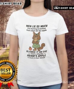 Funny Maine Coon cat on a ladies tee, 'Men lie so much, I'm starting to believe Adam bit the apple' design.