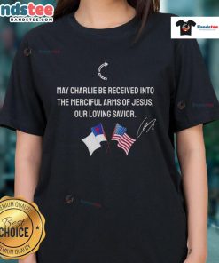 Good May Charlie Be Received into the Merciful Arms of Jesus Christian Tee with American Flag Design for Ladies