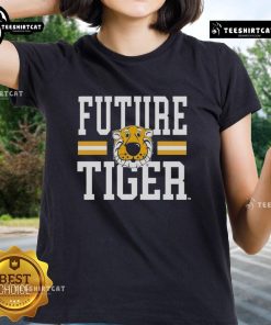 Alt Text: Good Missouri Tigers Future Tiger Ladies Tee featuring stylish design for female fans of the Missouri Tigers.