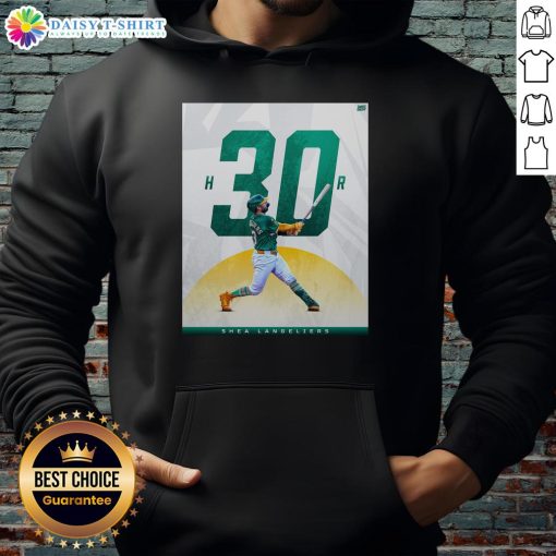 Good Oakland Athletics Shea Langeliers 30 Homer Season Hoodie featuring team colors and player graphics for fans.