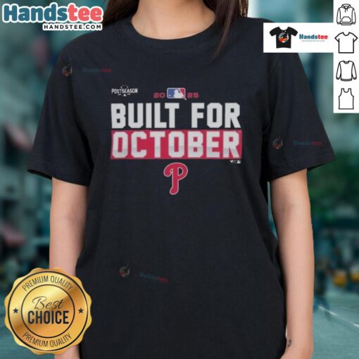 Good Philadelphia Phillies 2025 MLB Postseason Built For October ladies tee featuring team colors and logo.