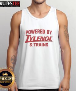 Good Powered By Tylenol and Trains tank top featuring a vibrant design, perfect for casual wear and expressing your style.