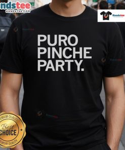 Good Puro Pinche Party T-Shirt featuring vibrant graphics, perfect for festive celebrations and casual gatherings.