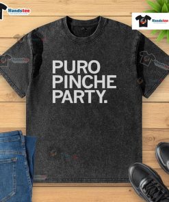 Good Puro Pinche Party washed t-shirt featuring vibrant graphics and a comfortable fit, perfect for casual gatherings.