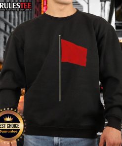 Good Red Flag Sweatshirt featuring bold graphic design, perfect for casual wear and making a statement.