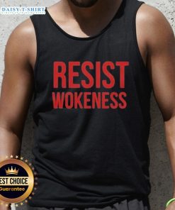 Good Resist Wokeness Vote Republican 2025 tank top featuring bold text and a stylish design for political activism.