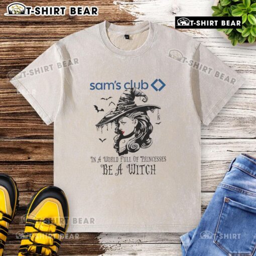 Good Sams Club Halloween washed t-shirt featuring 'In a world full of princesses, be a witch' design.