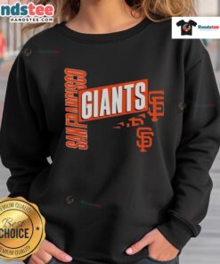 Good San Francisco Giants text design sweatshirt featuring stylish graphics in team colors for fans.