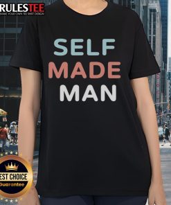 Good Self Made Man Ladies Tee featuring a stylish design, perfect for confident women embracing their individuality.