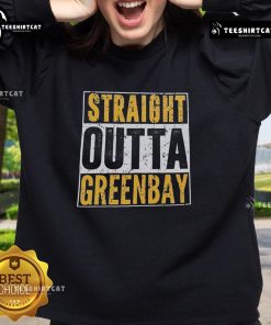 Alt Text: Good Straight Outta Green Bay Packers sweatshirt in vibrant green with bold logo, perfect for fans and casual wear.