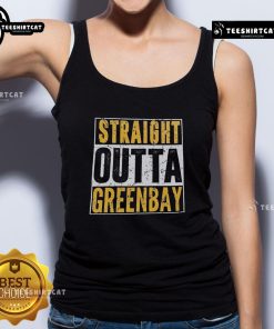 Stylish Good Straight Outta Green Bay Packers tank top in green, perfect for fans showing team spirit on game day.